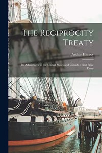 Reciprocity Treaty [microform]