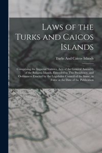 Laws of the Turks and Caicos Islands