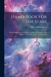 Hand-Book for the Stars