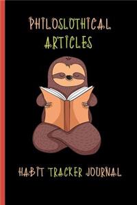 Philoslothical Articles Habit Tracker Journal