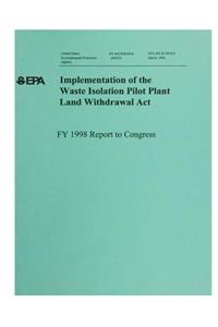Implementation of the Waste Isolation Pilot Plant Land Withdrawal Act