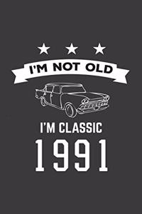 I'm Not Old I'm Classic 1991