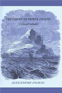 The Count of Monte-Cristo (Illustrated)