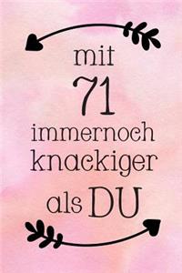 Mit 71