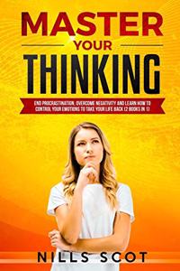 Master Your Thinking