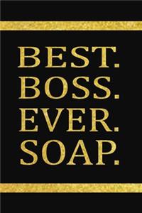 Best Boss Ever Soap