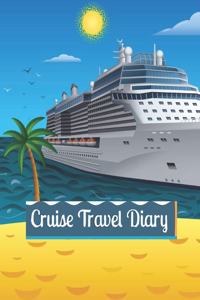 Cruise Travel Diary