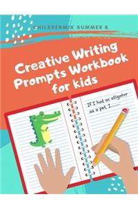 Creative Writing Prompts Workbook For Kids