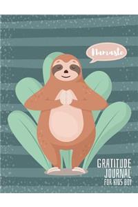 Gratitude Journal for Kids Boy: Gratitude Journal Notebook Diary Record for Children Boys Girls with Daily Prompts to Writing and Practicing - Sloth Respect Design