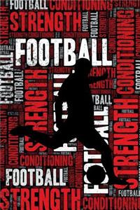 Football Strength and Conditioning Log