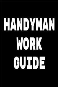 Handyman Work Guide
