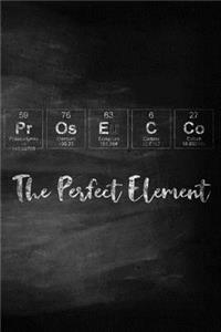 Prosecco The Perfect Element