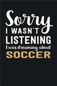 I was Dreaming about Soccer