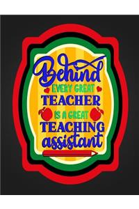 Behind Every Great Teacher Is A Great Teaching Assistant