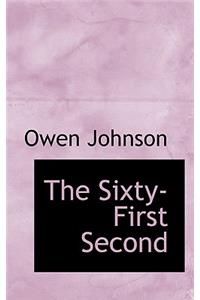 The Sixty-First Second