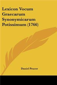 Lexicon Vocum Graecarum Synonymicarum Potissimum (1766)