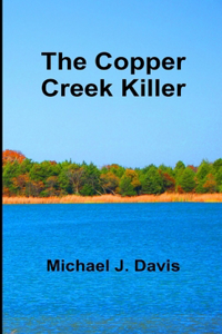 Copper Creek Killer