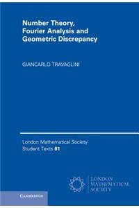 Number Theory, Fourier Analysis and Geometric Discrepancy