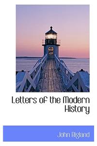 Letters of the Modern History