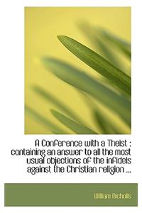 A Conference with a Theist