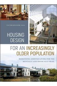 Housing Design for an Increasingly Older Population