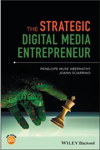 Strategic Digital Media Entrepreneur