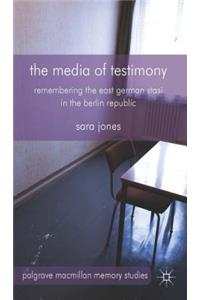 Media of Testimony