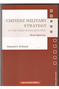 Chinese Military Strategy - In the third Indo-China War