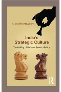 India's Strategic Culture