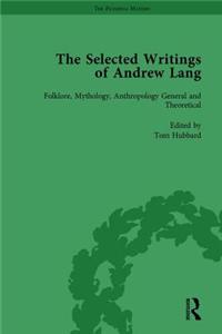 The Selected Writings of Andrew Lang