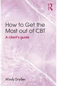 How to Get the Most Out of CBT