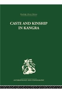 Caste and Kinship in Kangra