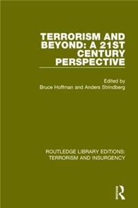 Terrorism and Beyond (Rle: Terrorism & Insurgency)