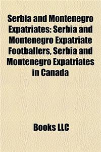 Serbia and Montenegro Expatriates