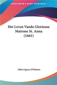 Het Leven Vande Glorieuse Matrone St. Anna (1661)
