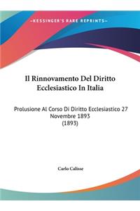 Il Rinnovamento del Diritto Ecclesiastico in Italia