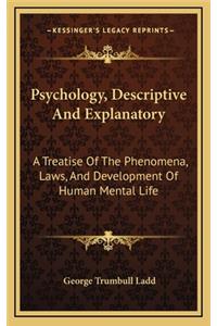 Psychology, Descriptive and Explanatory