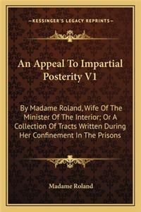 Appeal to Impartial Posterity V1