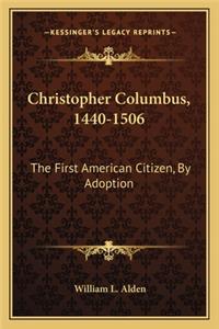 Christopher Columbus, 1440-1506