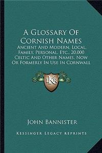A Glossary Of Cornish Names