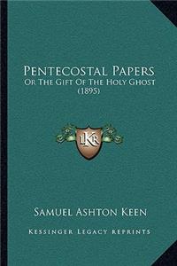 Pentecostal Papers
