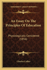 Essay On The Principles Of Education