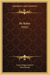 My Robin (1912)