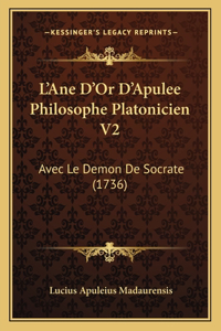 L'Ane D'Or D'Apulee Philosophe Platonicien V2