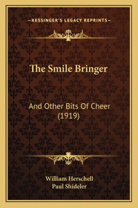 Smile Bringer
