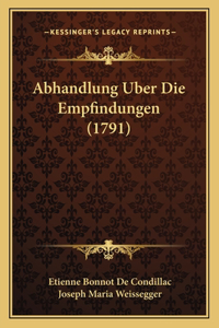 Abhandlung Uber Die Empfindungen (1791)