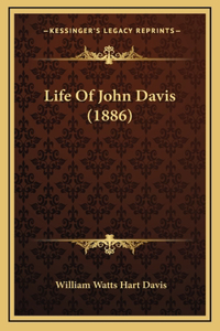 Life Of John Davis (1886)