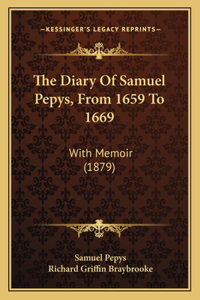Diary Of Samuel Pepys, From 1659 To 1669