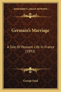 Germain's Marriage