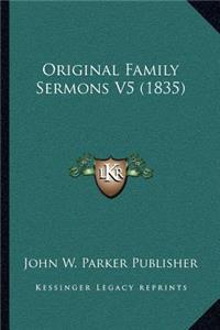 Original Family Sermons V5 (1835)